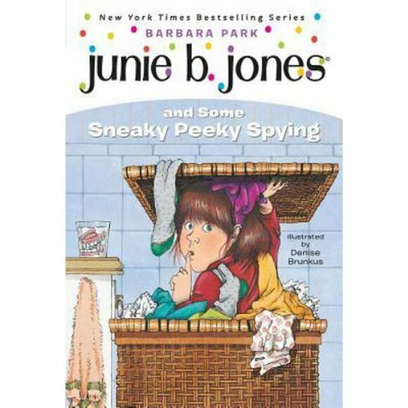 Junie B. Jones Ser.: Junie B. Jones and Some Sneaky Peeky Spying by Barbara Park - Picture 1 of 1